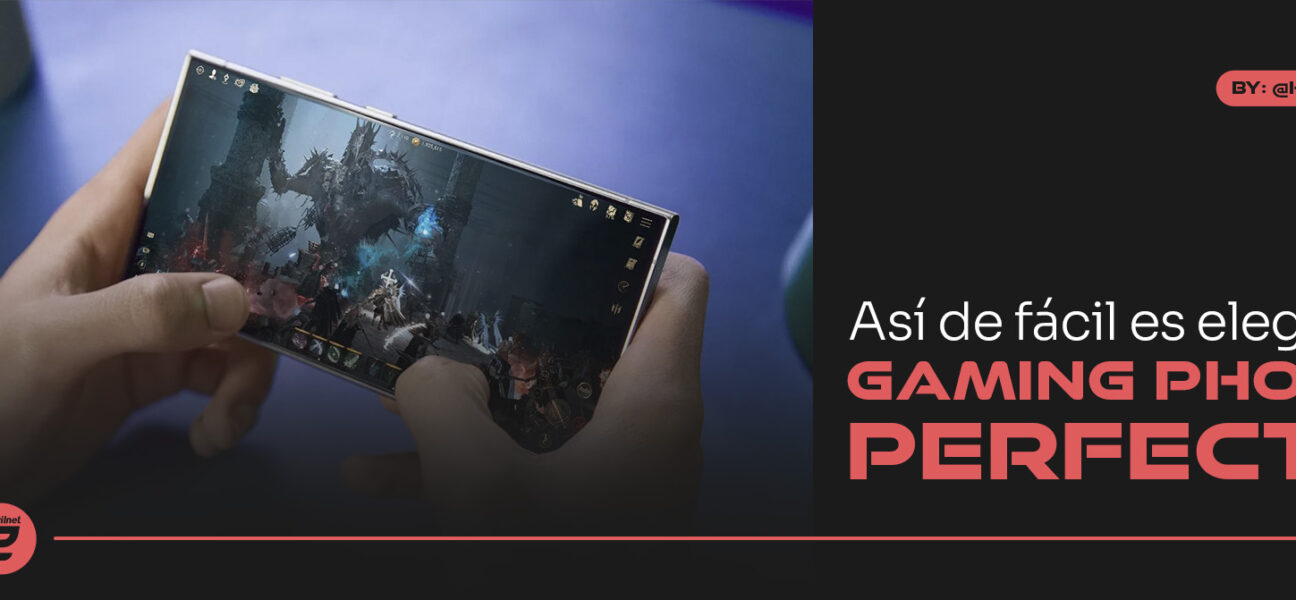 GUÍA DEFINITIVA PARA ELEGIR TU TELÉFONO GAMING PERFECTO