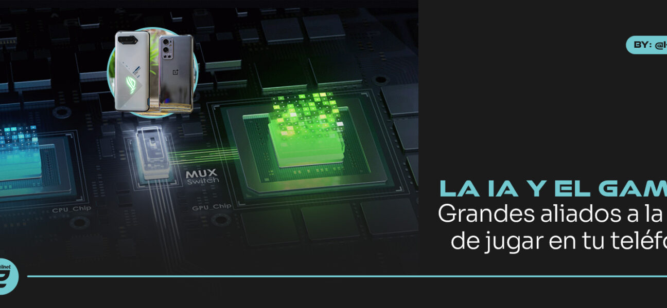 MIRA COMO LA INTELIGENCIA ARTIFICIAL ES TU ALIADA EN EL GAMING MÓVIL